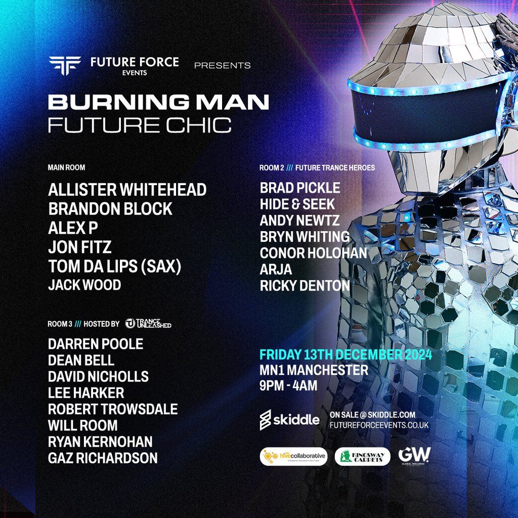 Future Force Presents BURNING MAN FUTURE CHIC