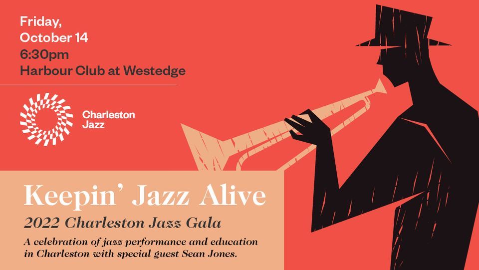 Keepin\u2019 Jazz Alive: 2022 Charleston Jazz Gala