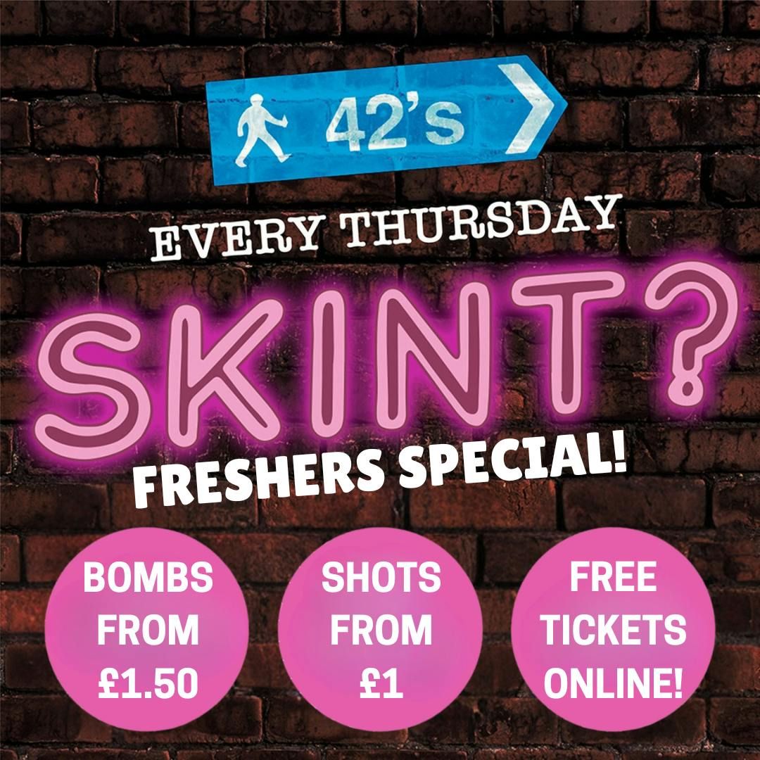 Skint - Freshers Special