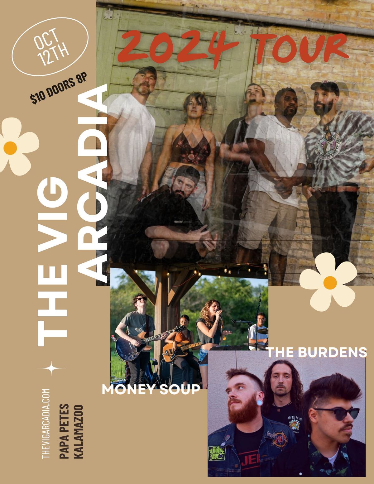 The Vig Arcadia Tour w\/ Money Soup & The Burdens