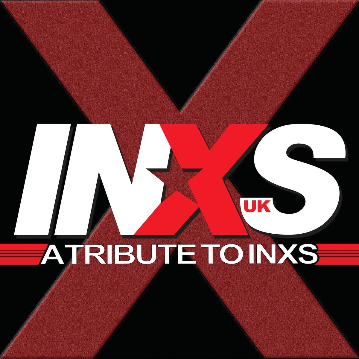 INXS UK - A tribute to INXS @ The Garrison - Free Entry