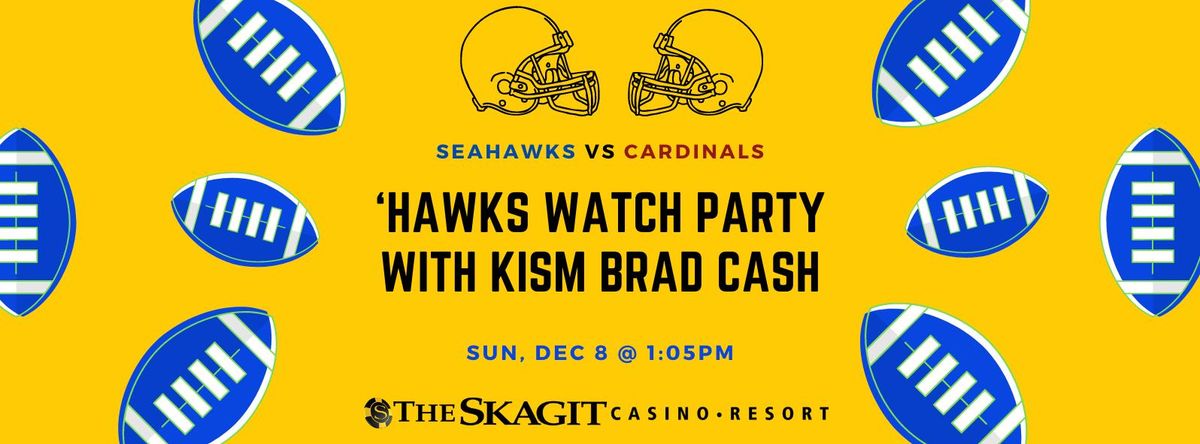 'Hawks Watch Party with KISM Brad Cash