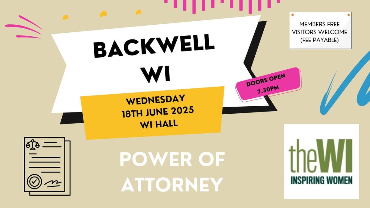 Backwell WI June Meeting - Power of Attorney 