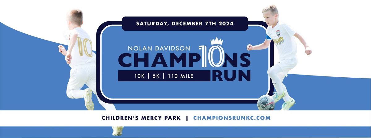 Nolan Davidson Champions Run