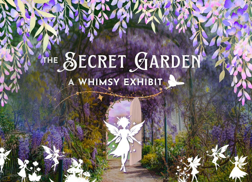 Secret Garden Exhibit