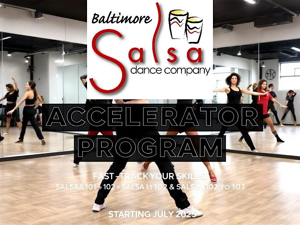 BSDC Accelerator Program \u2013 Salsa  \u201con2\u201d 102 to Salsa 103 in 8 weeks!