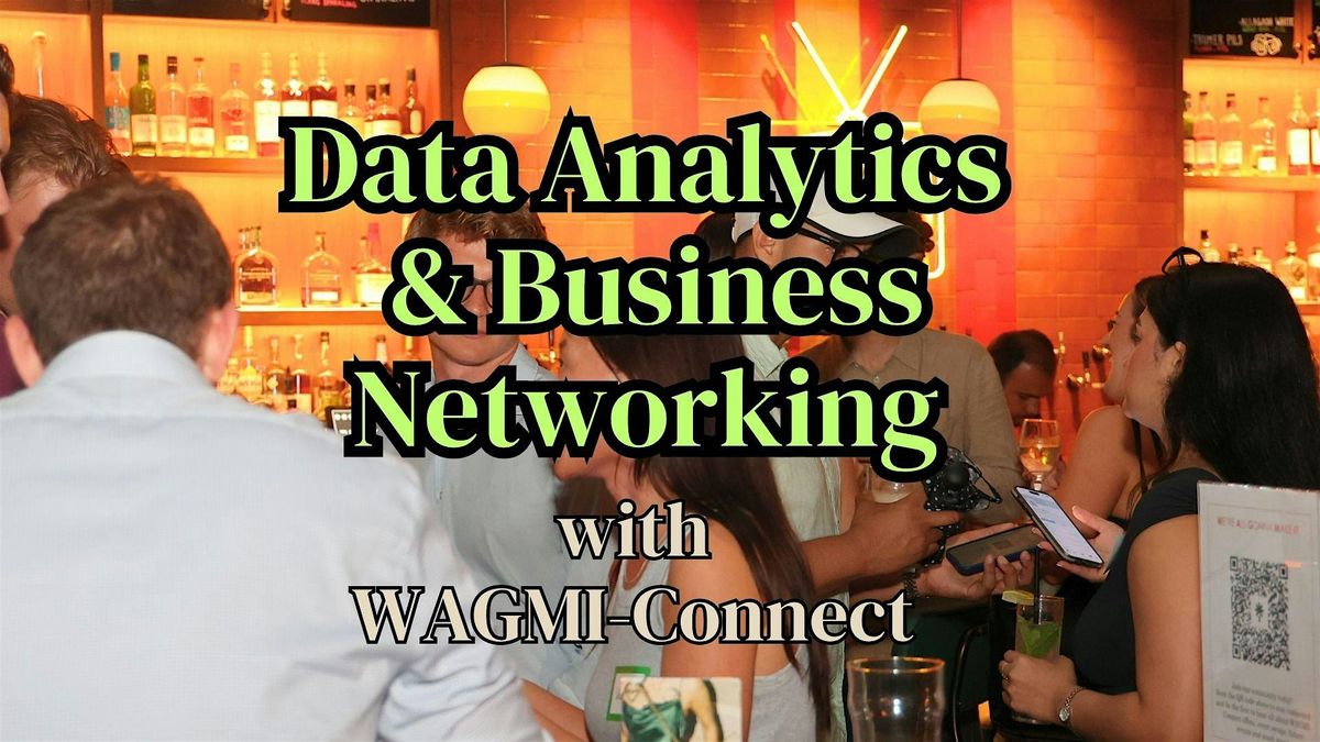 Data Analytics Business Networking Event NYC WAGMI Connect The Rimg W1200 H675 Dcd4d7da Gmir 