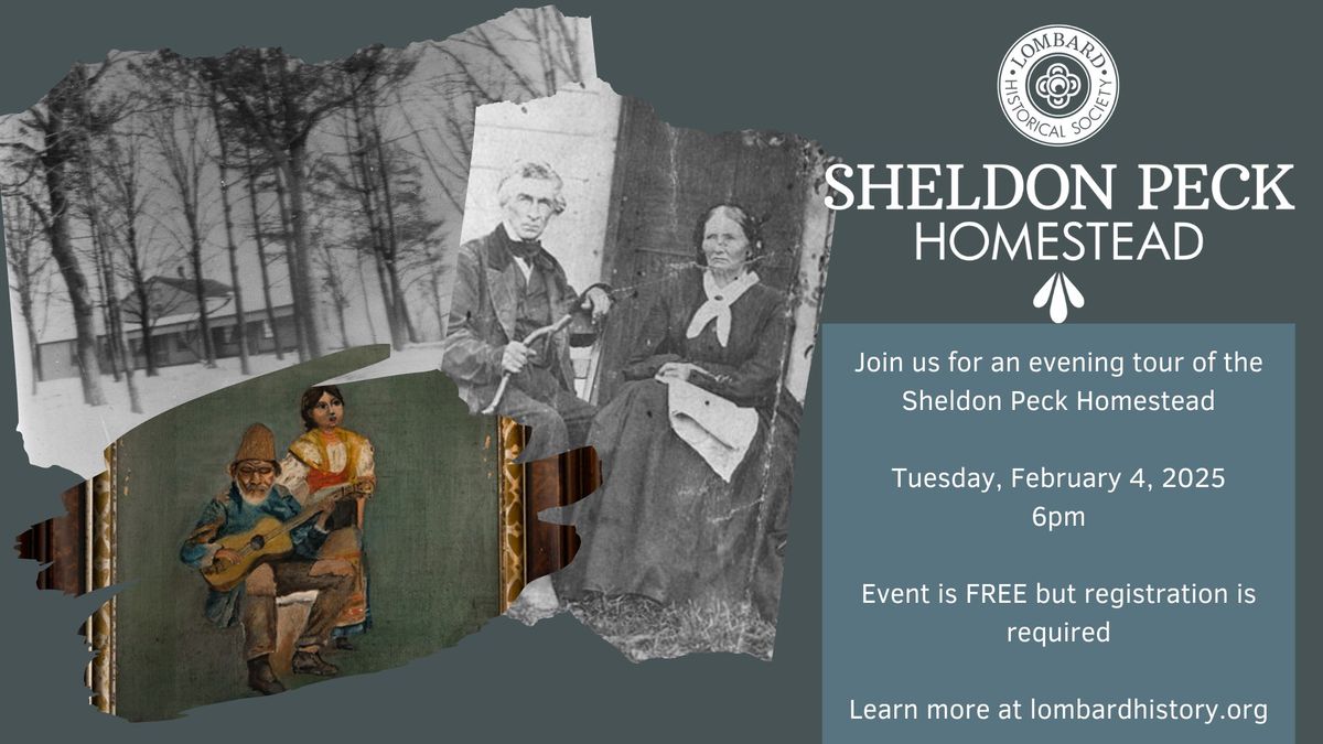 Evening Tour of the Sheldon Peck Homestead