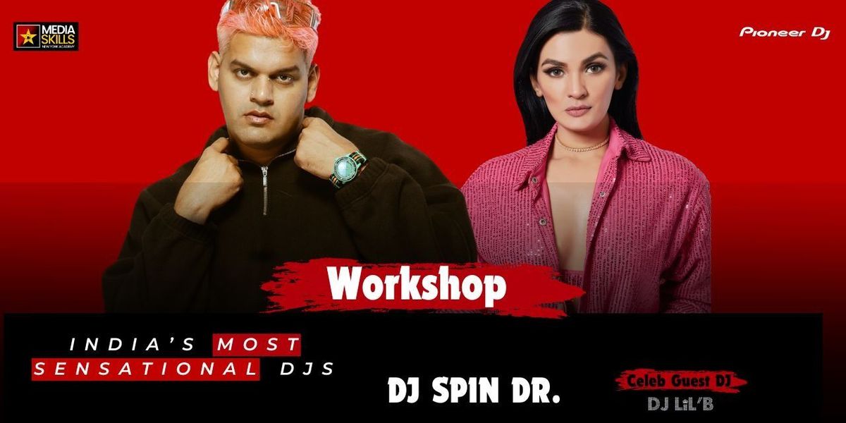 DJ Spin Doctor Workshop: Elevate Your DJing