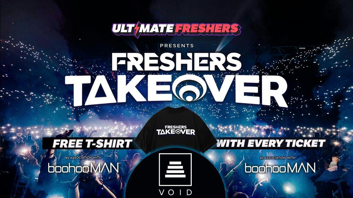 FRESHERS TAKEOVER LINCOLN \u26a1 FREE Freshers T-Shirt with Every Ticket!