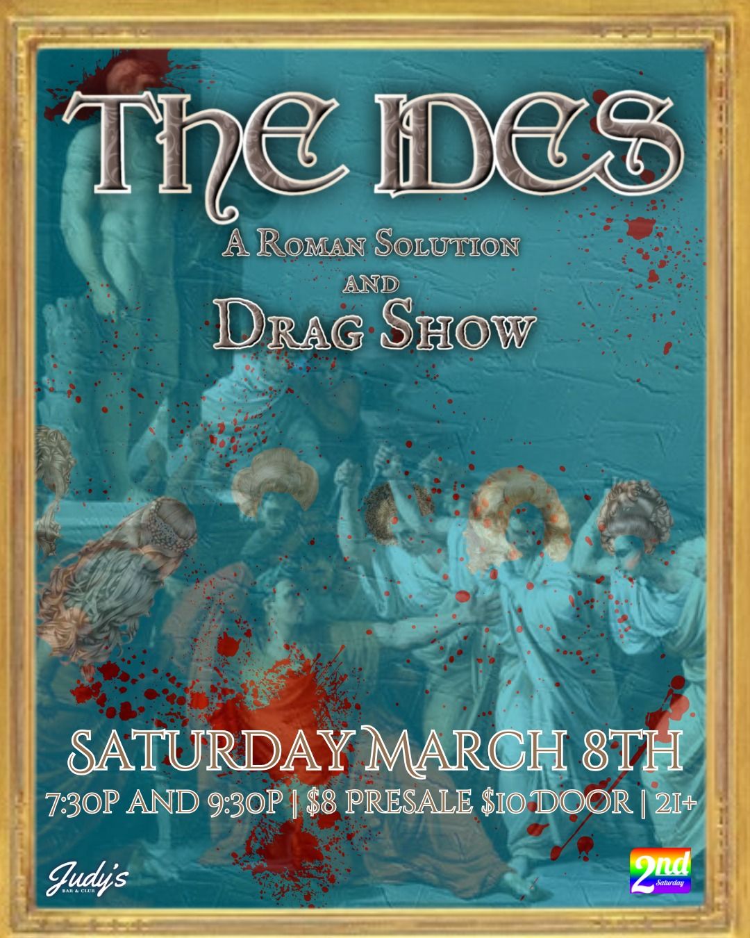 2nd Saturday Presents: The Ides