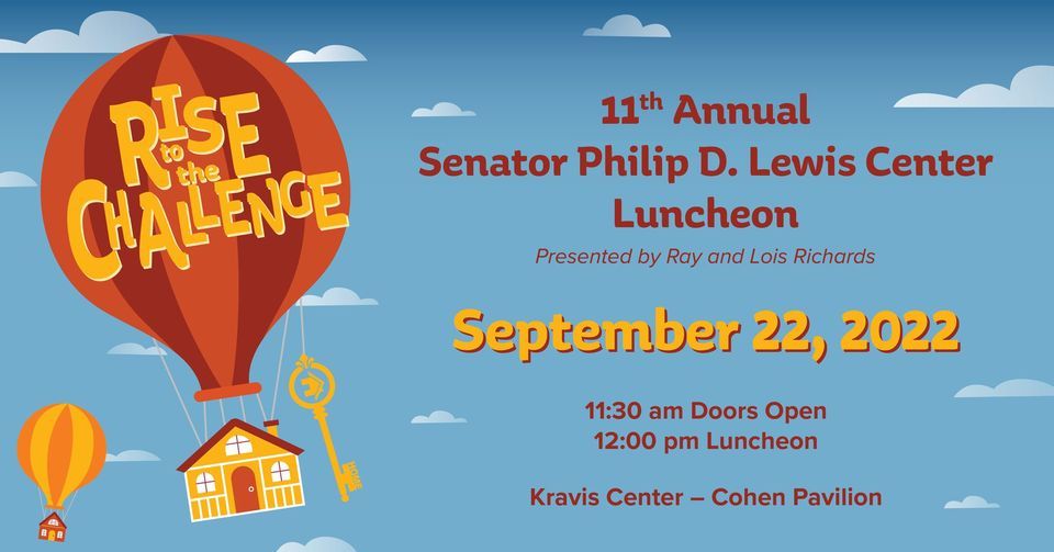 11th Annual Senator Philip D. Lewis Center Luncheon