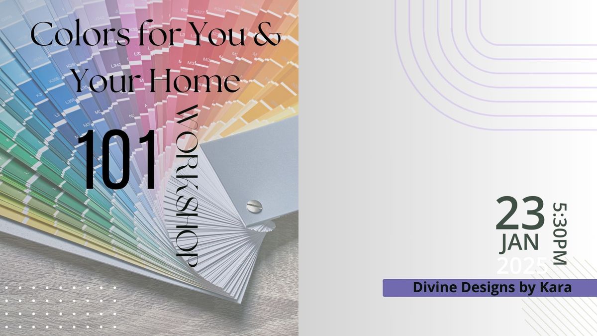 Colors for You & Your Home Class