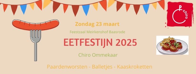 Eetfestijn Chiro Ommekaar \u201825 \ud83c\udf7d\ufe0f