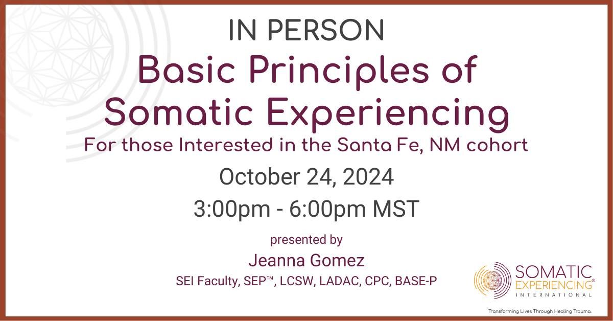 Santa Fe, NM - Basic Principles of SE - October 24, 2024