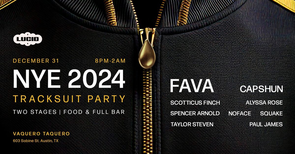 NYE Tracksuit Party w\/ MC FAVA