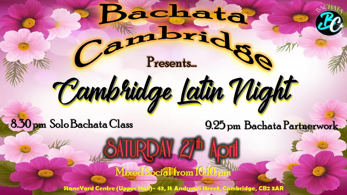 Cambridge Latin Night - Bachata Cambridge