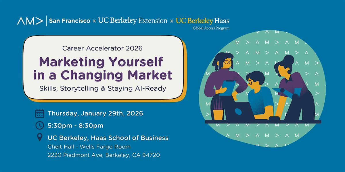 Ama Sf AMA SF x UC Berkeley Extension: Career Accelerator 2026, Wells Fargo ...
