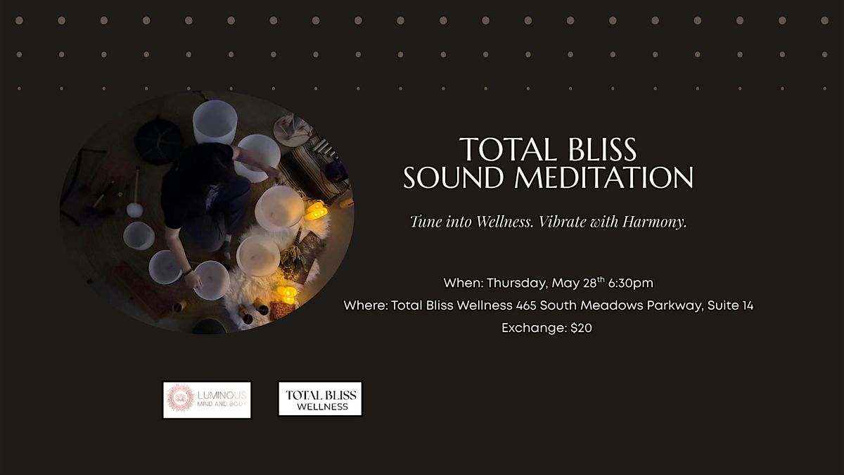 Total Bliss Sound Meditation