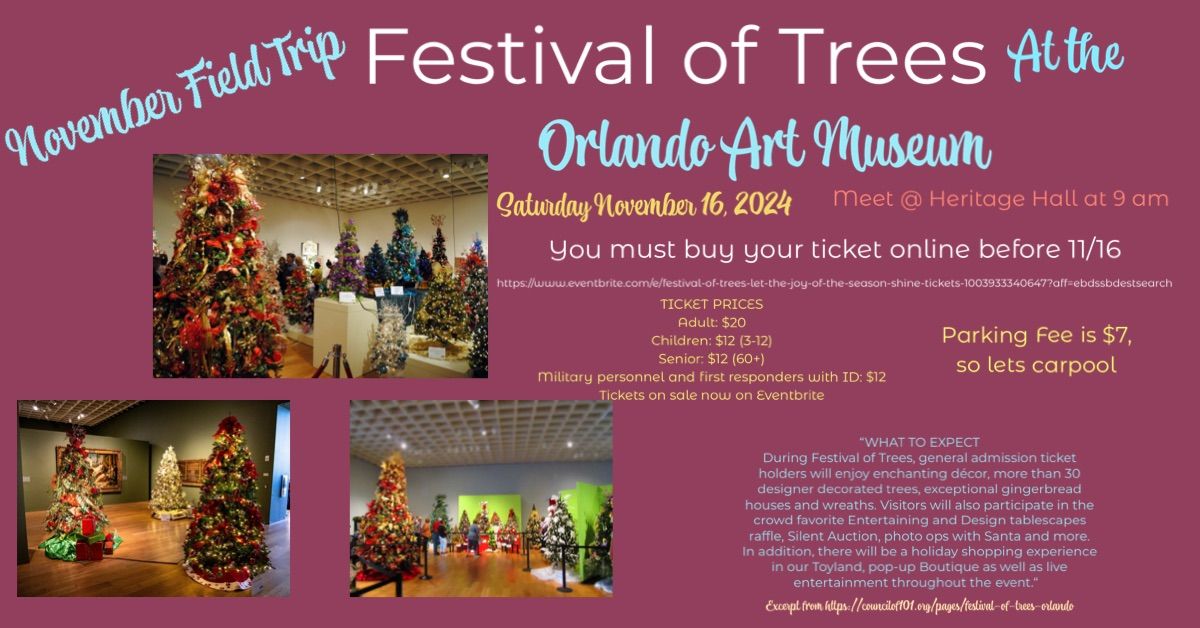 November\u2019s Field Trip - Festival of Trees