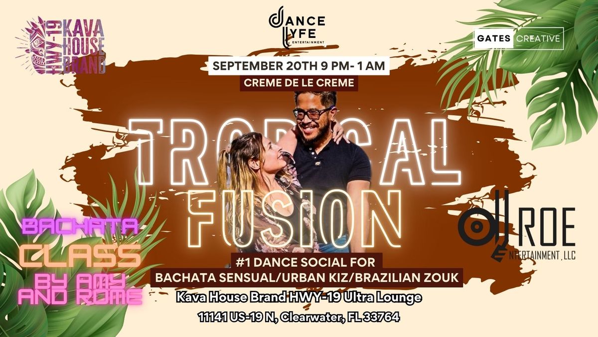 Tropical Fusion Creme de le Creme Dance Social