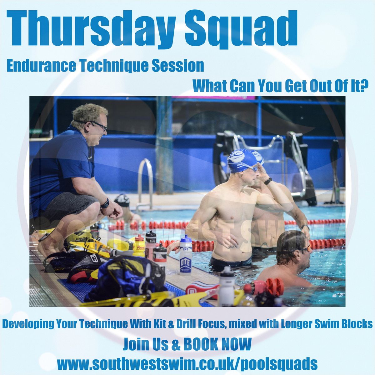 Thursday Technique & Endurance - Coached Swim Session with South West Swim 