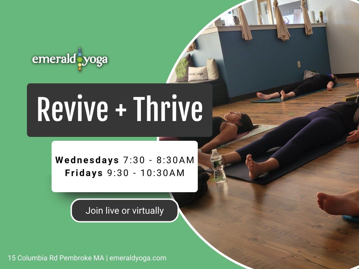 \ud83e\uddd8\ud83c\udffb Revive & Thrive - Live + Virtual