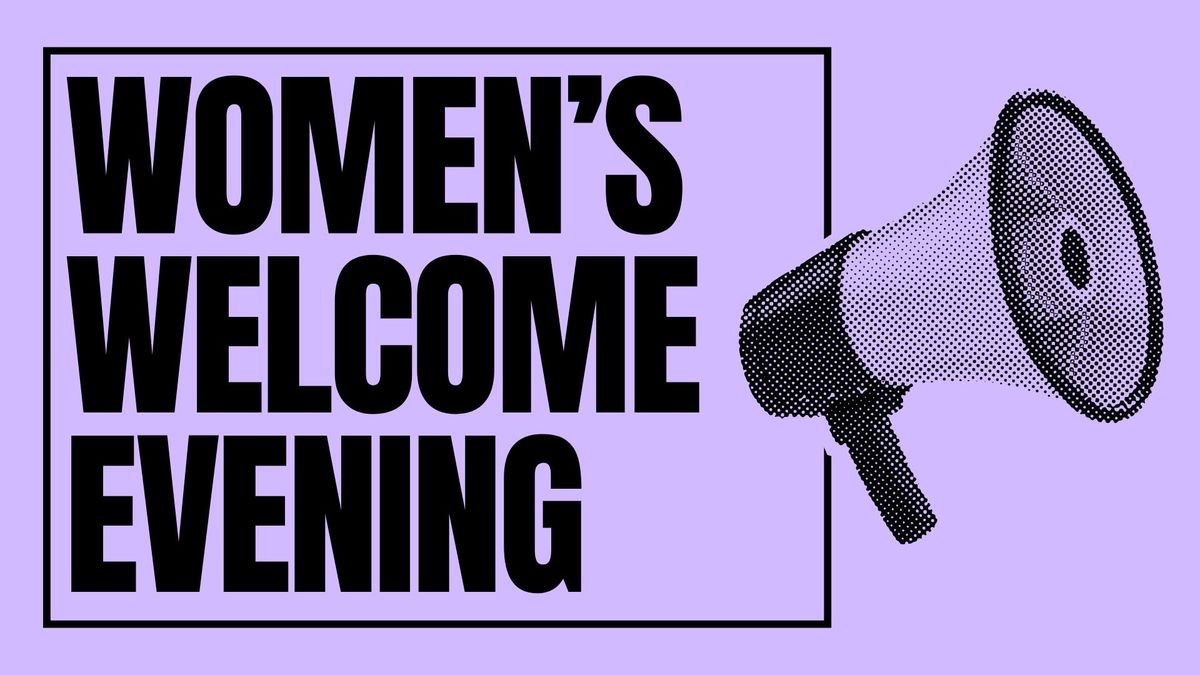 Women's Welcome Evening 2025