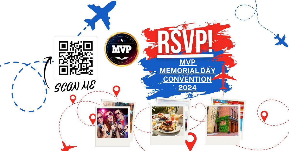 MVP Memorial Day Convention 2024