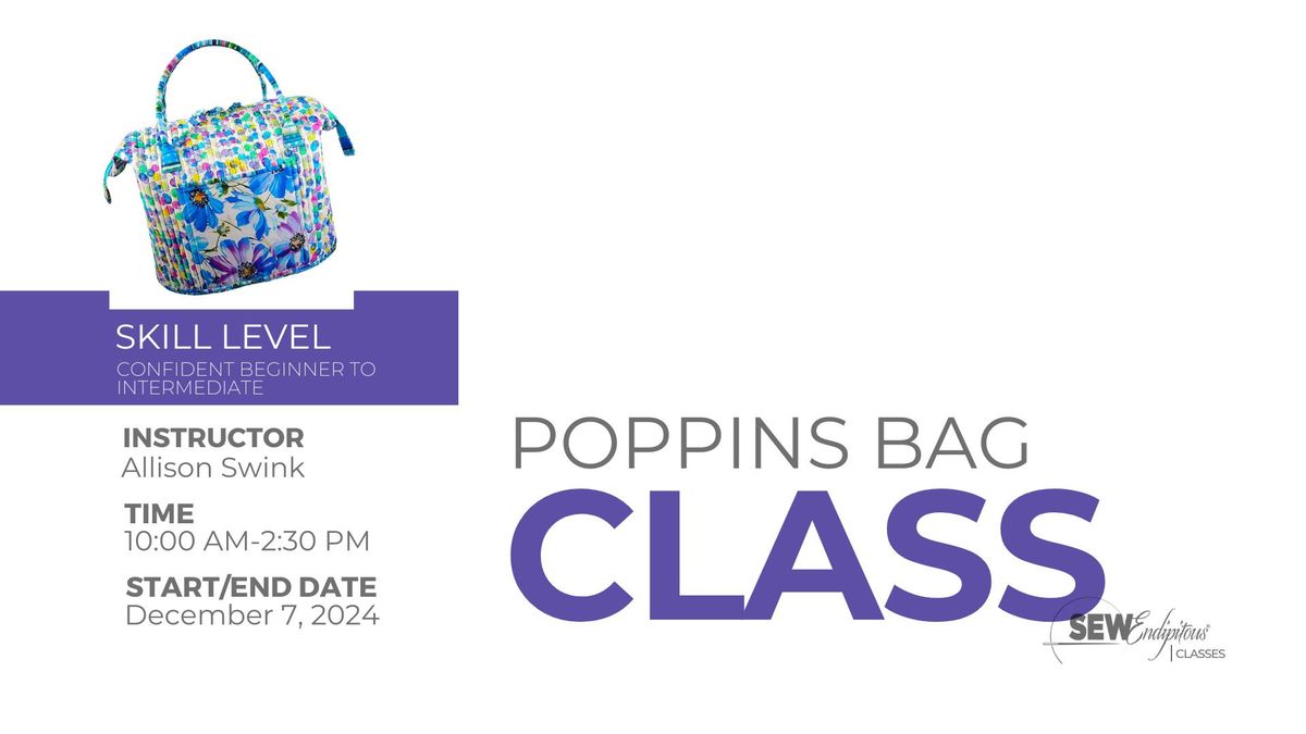 Poppins Bag Class