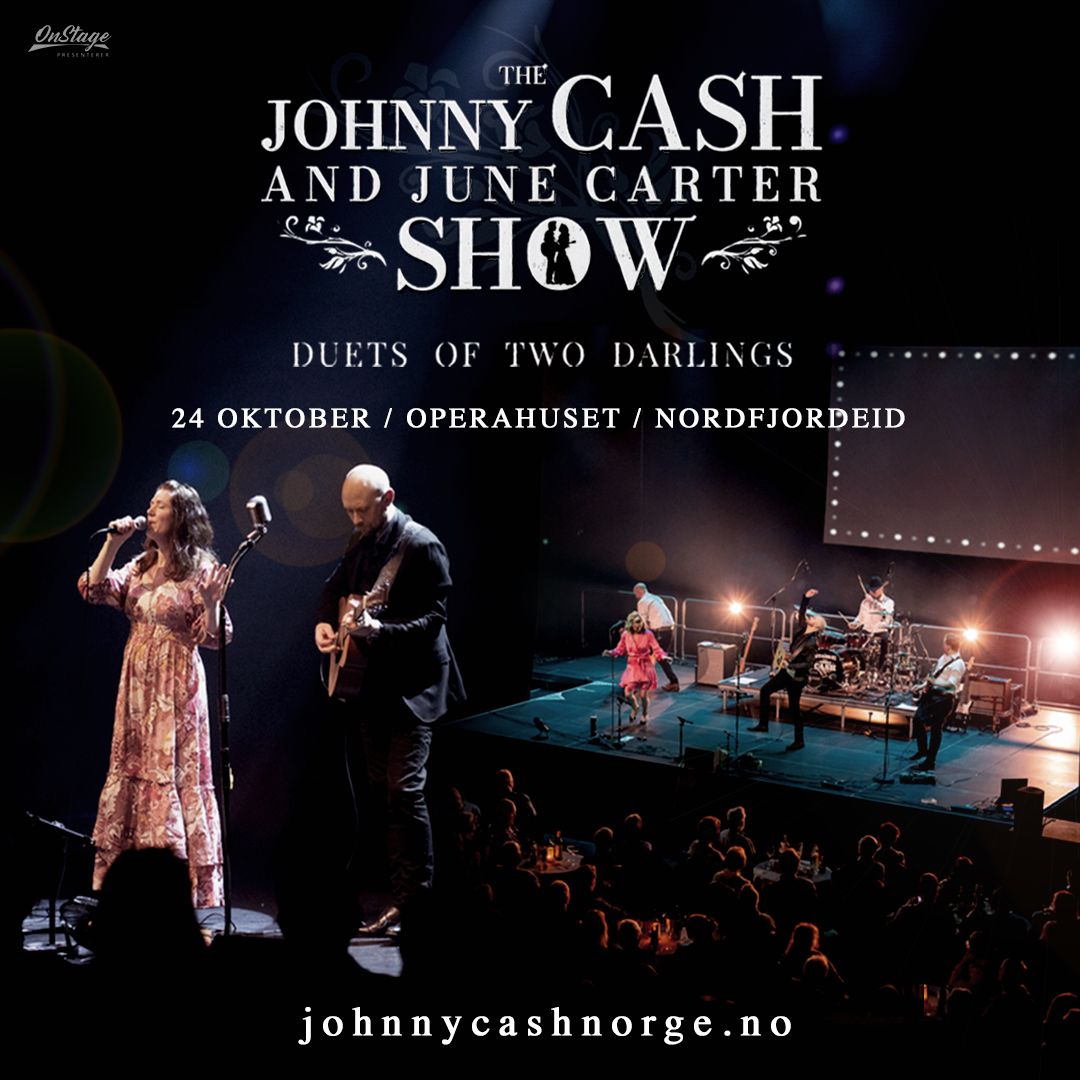 The Johnny Cash & June Carter Show \/ Operahuset Nordfjord \/ 24. oktober