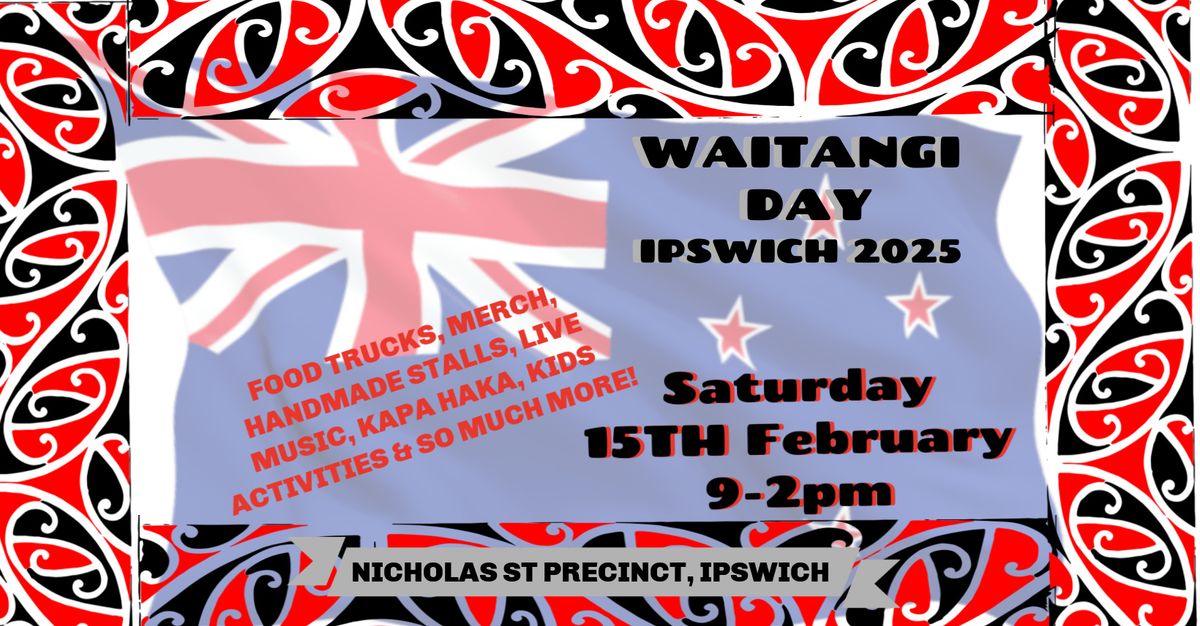 Waitangi Day In Ipswich 2025