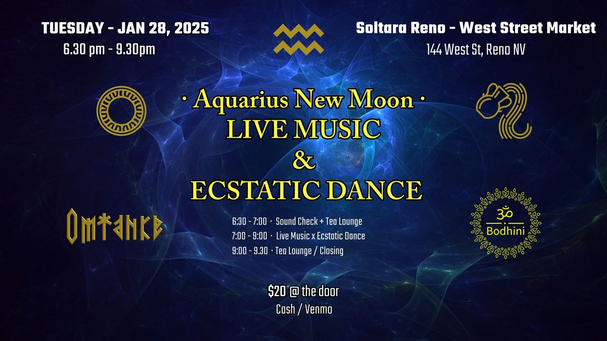 Aquarius New Moon - Live Music & Ecstatic Dance Journey