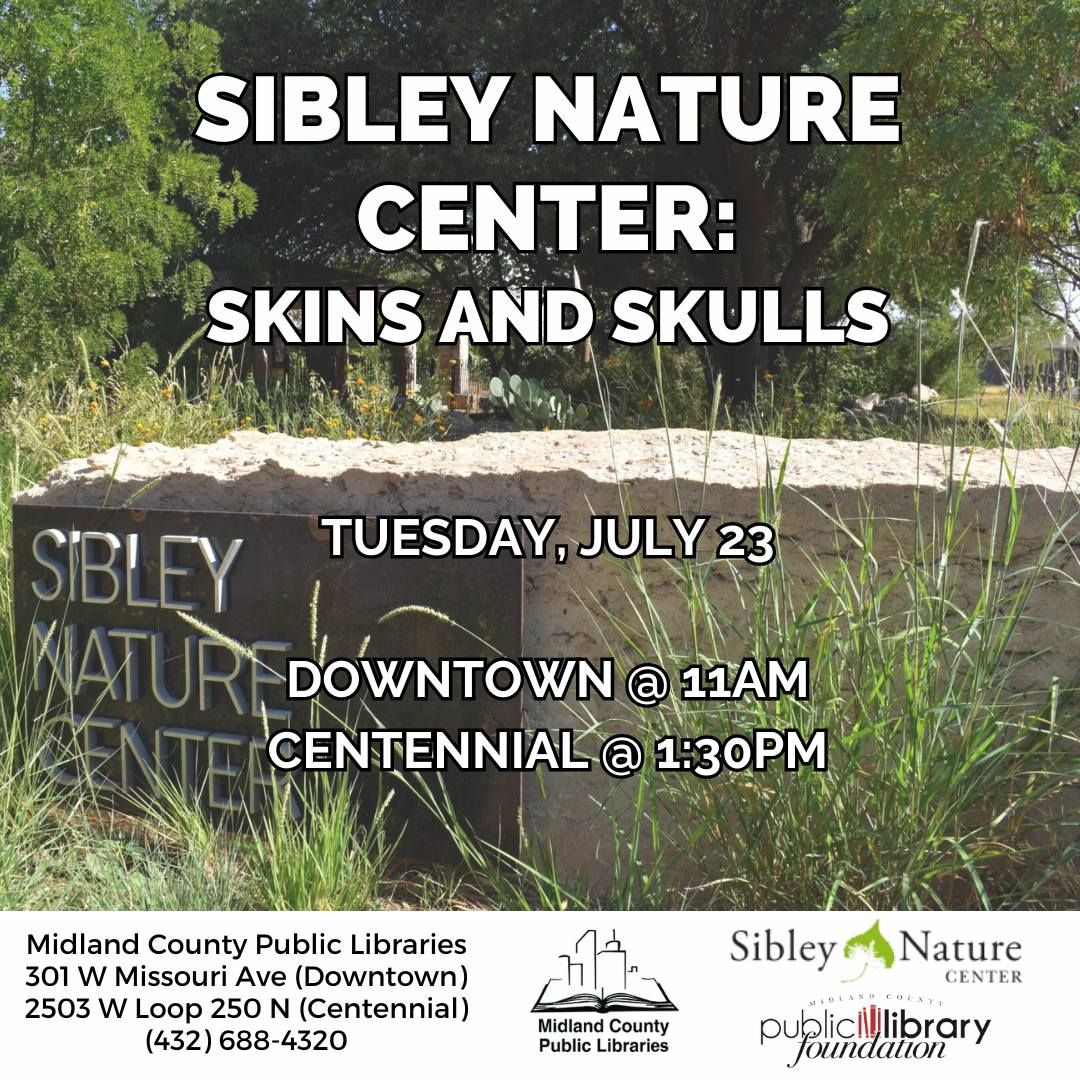 Sibley Nature Center: Skins and Skulls