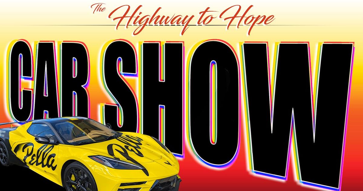 The Highway to Hope Car Show