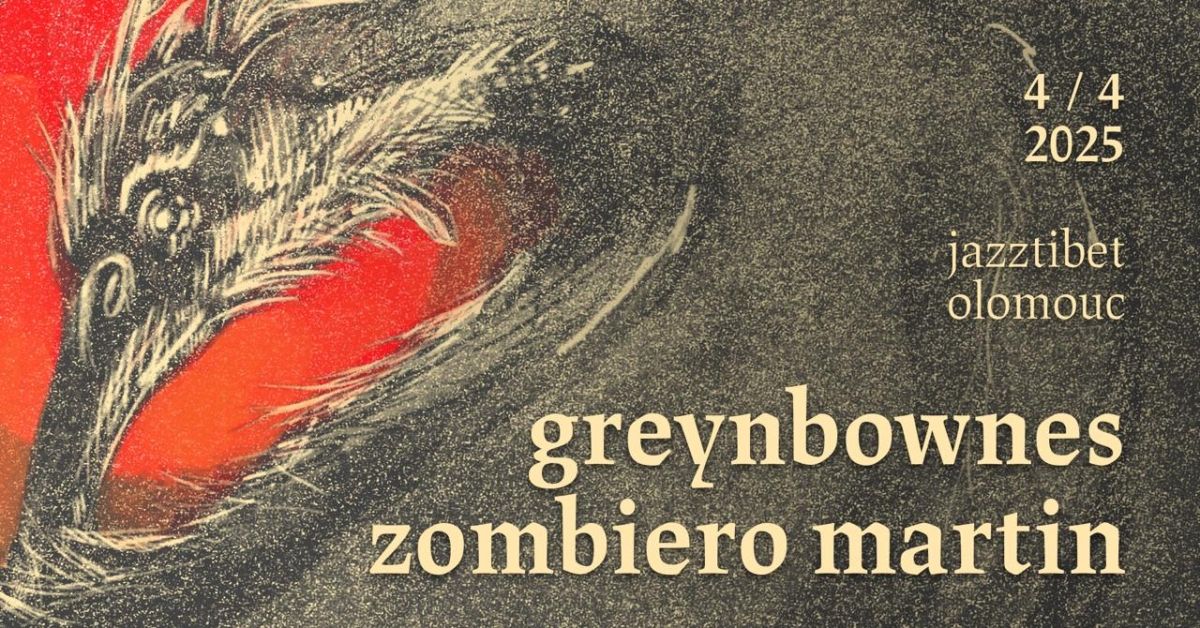 GREYNBOWNES dek\u00e1da snu + host ZOMBIERO MARTIN