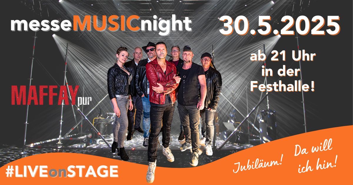 messeMUSICnight mit MAFFAYpur