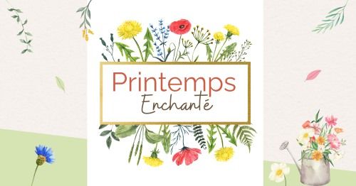 Printemps Enchant\u00e9 #2