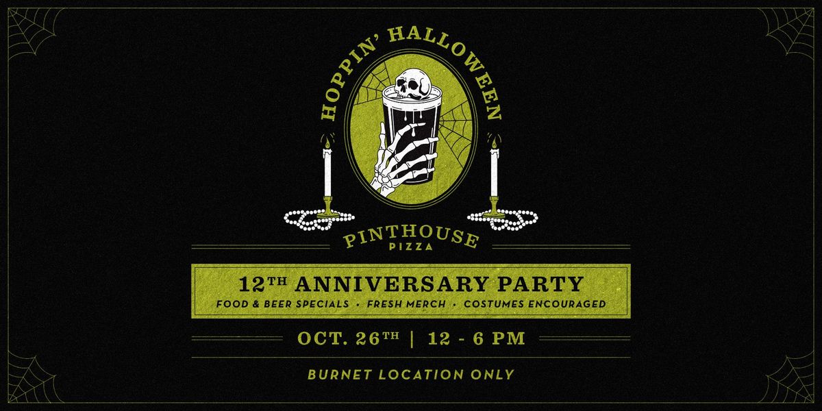 Pinthouse 12th Anniversary Party