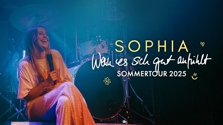 SOPHIA \u2022 Wenn es sich gut anf\u00fchlt Sommertour 2025 \u2022 Seeb\u00fchne Bremen  