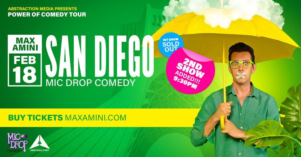 Max Amini San Diego, CA Power Of Comedy Tour, Mic Drop Comedy, San