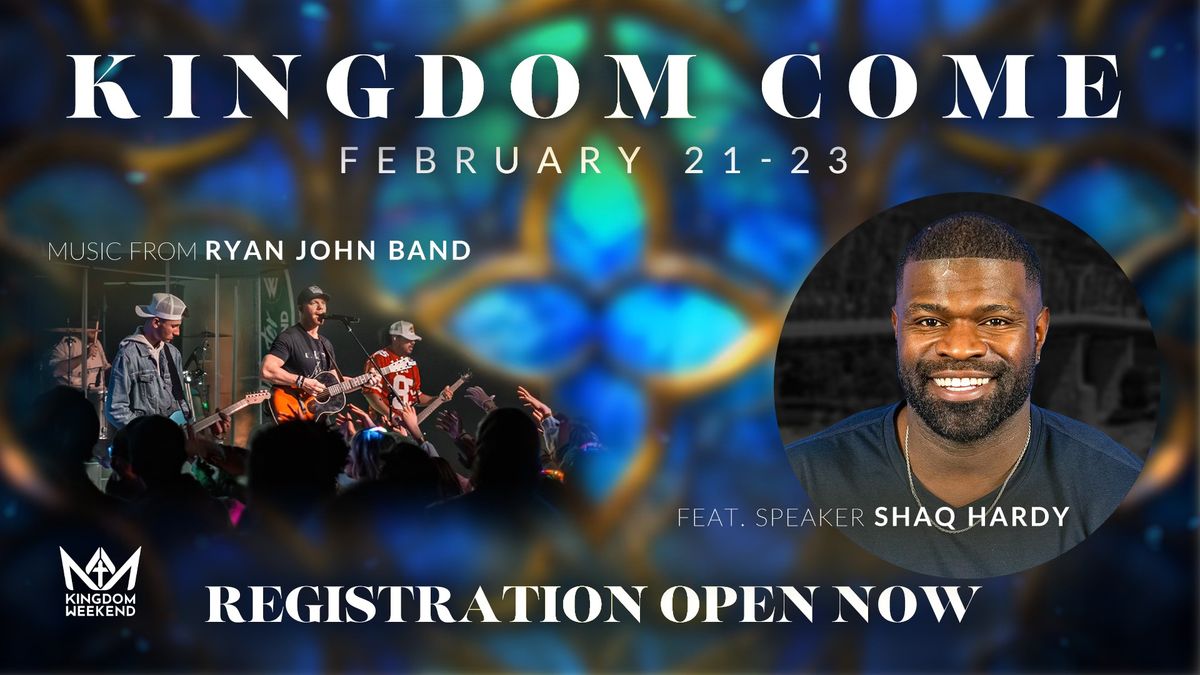 Kingdom Weekend 2025