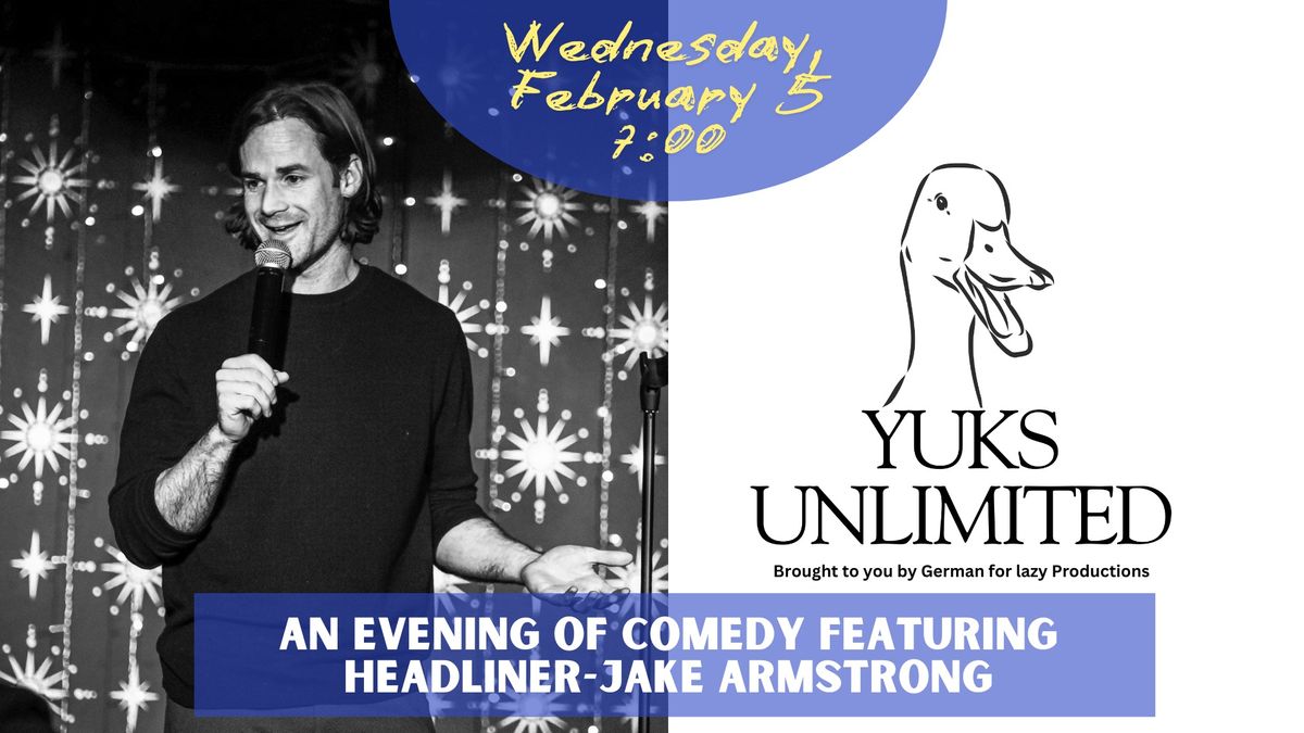 Yuks Unlimited! Comedy at The Porcupine