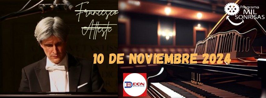 Francesco Attiesti - Concierto a Beneficio del Programa Mil Sonrisas