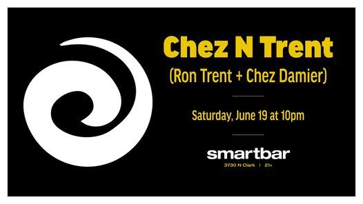 Chez N Trent (Ron Trent + Chez Damier)