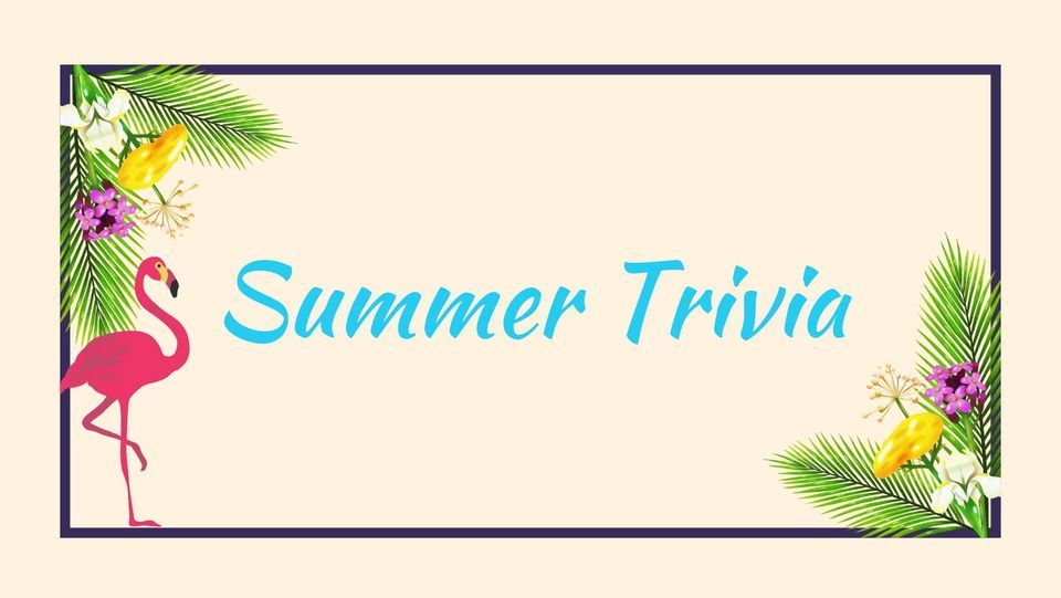 Summer Trivia