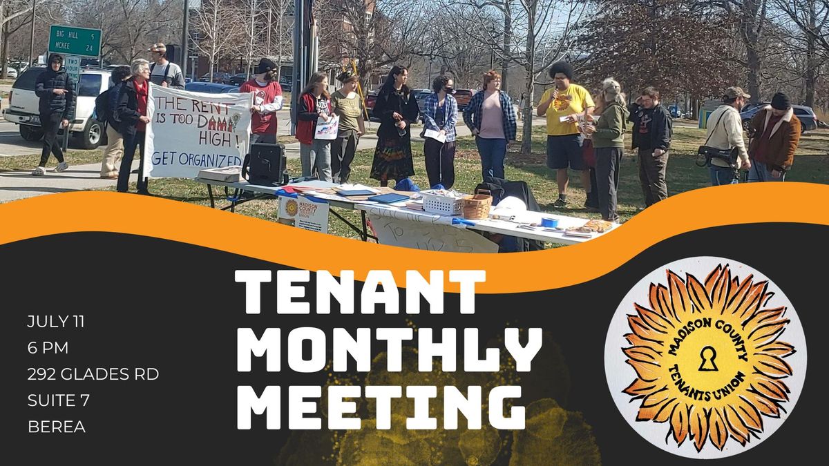 July Monthly Tenants Meeting
