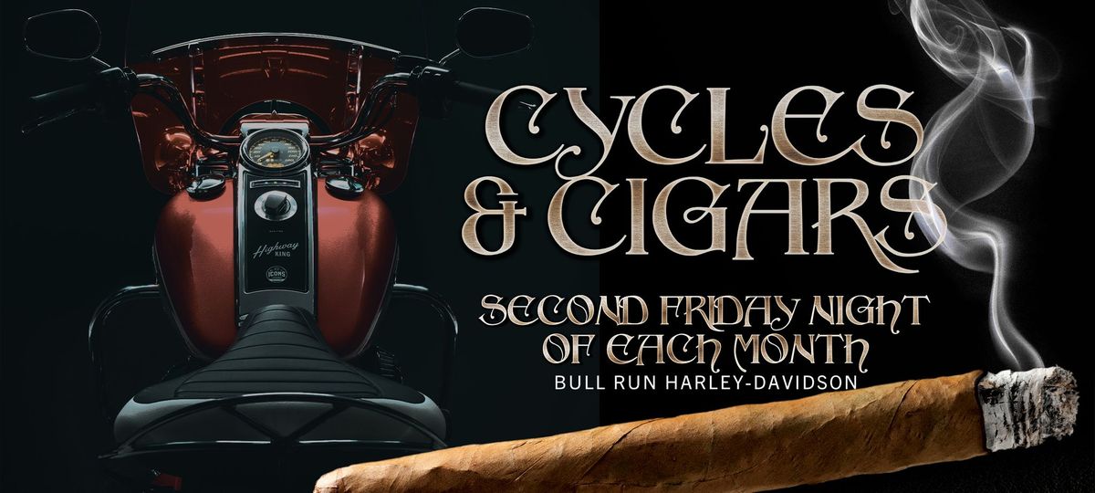 Cycles & Cigars Bike Night