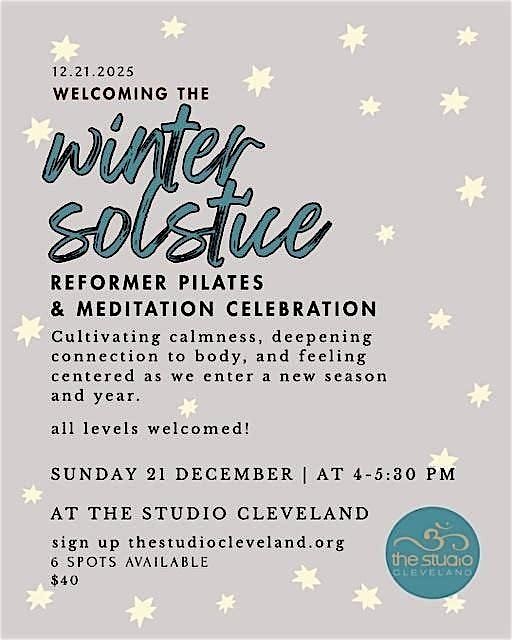 Winter Solstice: Reformer Pilates & Meditation Celebration