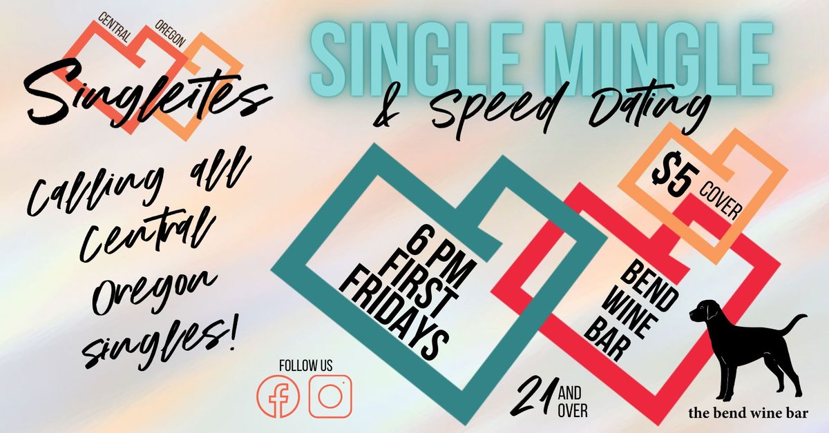 Single Mingle & Speed Dating